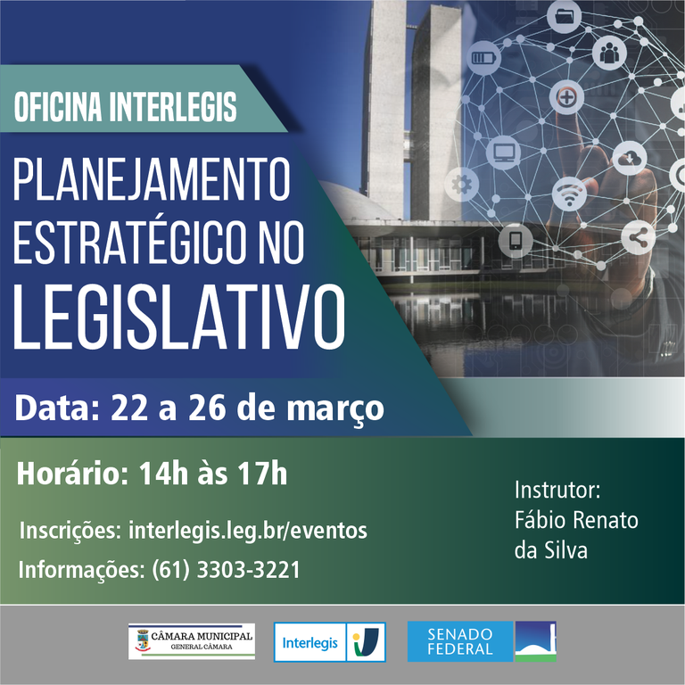 OFICINA INTERLEGIS - PLANEJAMENTO ESTRATÉGICO NO LEGISLATIVO